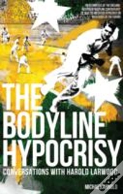Capa do artigo Bodyline Hypocrisy