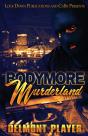 Bodymore Murderland - Preview