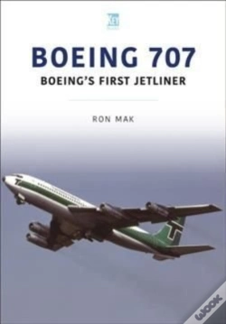 Capa do artigo Boeing 707: Boeing'S First Jetliner