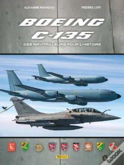 Capa do artigo Boeing C-135 : Des Ravitailleurs Pour L Histoire