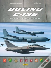 Capa do artigo Boeing C-135 : Des Ravitailleurs Pour L Histoire
