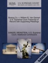 Boeing Co. V. William R. Van Gemert U.S. Supreme Court Transcript Of Record With Supporting Pleadings
