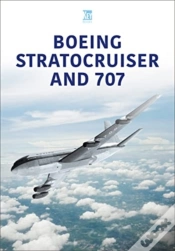 Capa do artigo Boeing Stratocruiser And 707