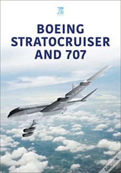 Capa do artigo Boeing Stratocruiser And 707