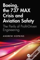 Boeing, The 737 Max Crisis And Aviation Safety