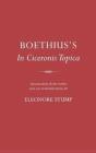 Boethius'S "In Ciceronis Topica" - Preview