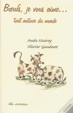 Capa do artigo Boeufs, Je Vous Aime... Tout Autour Du Monde