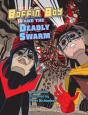 Boffin Boy And The Deadly Swarm - Preview