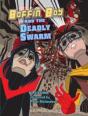 Boffin Boy And The Deadly Swarm - Preview