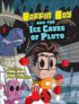 Boffin Boy And The Ice Caves Of Pluto - Preview