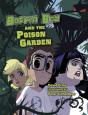 Boffin Boy And The Poison Garden - Preview