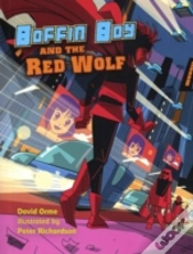 Capa do artigo Boffin Boy And The Red Wolf