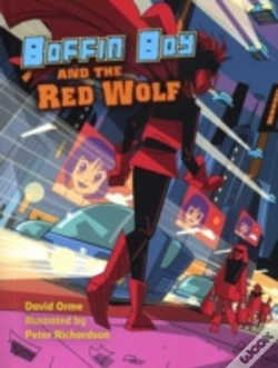 Capa do artigo Boffin Boy And The Red Wolf