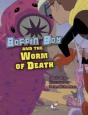 Boffin Boy And The Worm Of Death - Preview