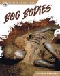 Bog Bodies - Preview