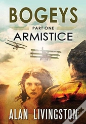 Bogeys: Armistice: Part One