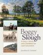 Boggy Slough - Preview