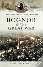 Capa do artigo Bognor In The Great War