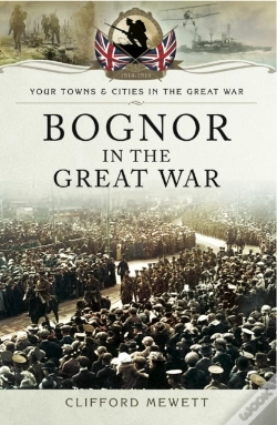 Capa do artigo Bognor In The Great War