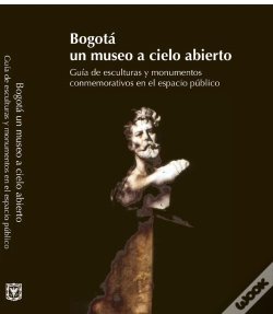 Capa do artigo Bogotá: Un Museo A Cielo Abierto