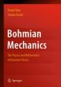 Bohmian Mechanics As The Foundation Of Quantum Mechanics - Preview