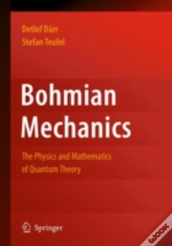 Capa do artigo Bohmian Mechanics As The Foundation Of Quantum Mechanics