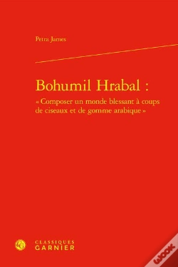 Capa do artigo Bohumil Hrabal :  Composer Un Monde Blessant A Coups De Ciseaux Et De Gomme Ara