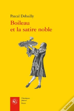 Capa do artigo Boileau Et La Satire Noble
