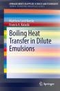 Boiling Heat Transfer In Dilute Emulsions - Preview