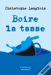 Boire La Tasse