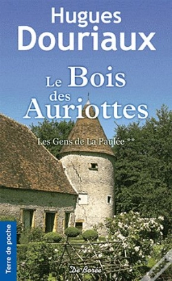 Capa do artigo Bois Des Auriottes (Le) Les Gens De La Paulee