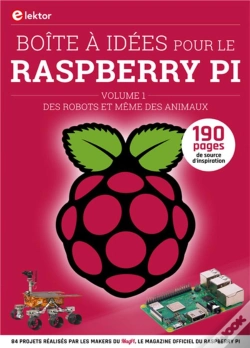 Capa do artigo Boite À Idées Pour Le Raspberry Pi V.1 ; Des Robots Et Même Des Animaux