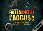 Boite Faites Entrer L'Accuse