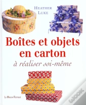 Boites Et Objets En Carton A Realiser Soi-Meme