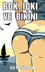 Bok, Icki Ve Bikini - Preview