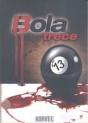 Bola 13 - Preview