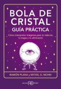 Bola De Cristal Guia Practica