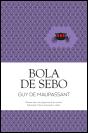 Bola de Sebo - Preview