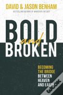 Bold And Broken