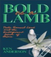 Bold As A Lamb