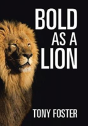 Bold As A Lion - Preview