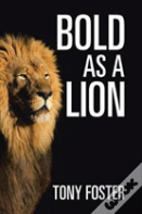 Bold As A Lion