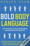 Bold Body Language