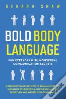 Bold Body Language