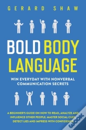 Bold Body Language