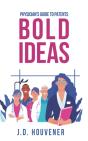 Bold Ideas - Preview