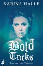 Bold Tricks (The Artists Trilogy 3) - Preview
