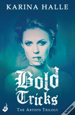Capa do artigo Bold Tricks (The Artists Trilogy 3)