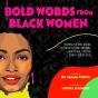 Bold Words From Black Women - Preview