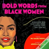 Bold Words From Black Women